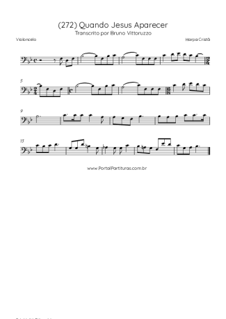 Harpa Cristã (272) Quando Jesus Aparecer score for Cello