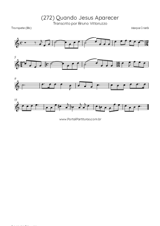 Harpa Cristã (272) Quando Jesus Aparecer score for Trumpet