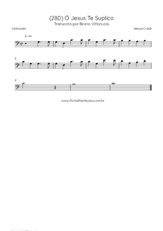 Harpa Cristã (280) Ó Jesus Te Suplico score for Cello