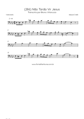 Harpa Cristã (286) Não Tarda Vir Jesus score for Cello