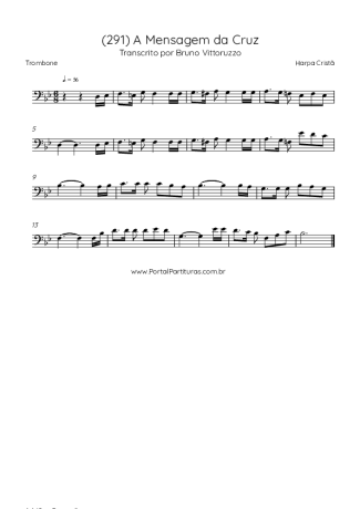 Harpa Cristã (291) A Mensagem Da Cruz score for Trombone