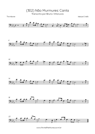Harpa Cristã (302) Não Murmures Canta score for Trombone
