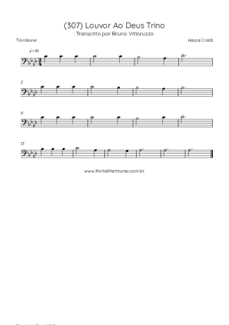 Harpa Cristã (307) Louvor Ao Deus Trino score for Trombone