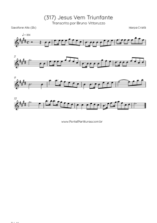 Harpa Cristã (317) Jesus Vem Triunfante score for Alto Saxophone