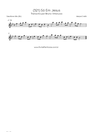 Harpa Cristã (321) Só Em Jesus score for Alto Saxophone