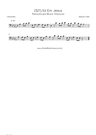Harpa Cristã (321) Só Em Jesus score for Cello