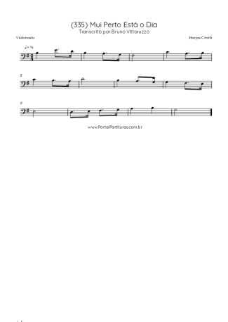 Harpa Cristã (335) Mui Perto Está O Dia score for Cello