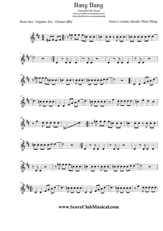 Jessie J, Ariana Grande and Nicki Minaj Bang Bang score for Tenor Saxophone Soprano (Bb)