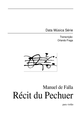 Manuel de Falla Récit du Pechuer score for Acoustic Guitar