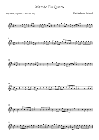Marchinhas de Carnaval Mamãe Eu Quero score for Tenor Saxophone Soprano (Bb)