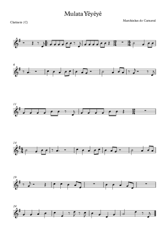 Marchinhas de Carnaval Mulata Yêyêyê score for Clarinet (C)