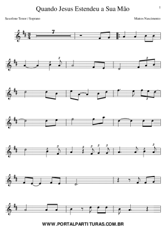 Mattos Nascimento Quando Jesus Estendeu a Sua Mão score for Tenor Saxophone Soprano (Bb)