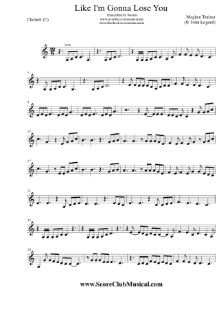 Meghan Trainor Like I´m Gonna Lose You (ft. John Legend) score for Clarinet (C)