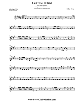 Miley Cyrus Can't Be Tamed score for Alto Saxophone