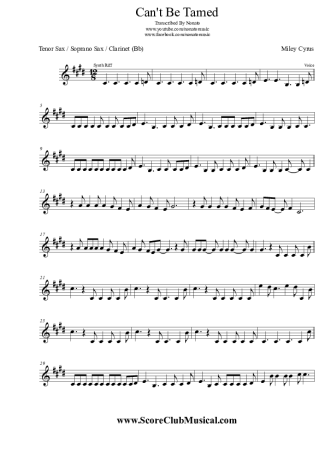 Miley Cyrus Can´t Be Tamed score for Tenor Saxophone Soprano Clarinet (Bb)