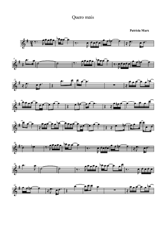 Patrícia Marx Quero Mais score for Tenor Saxophone Soprano (Bb)