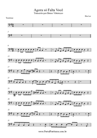 Rita Lee Agora Só Falta Você score for Trombone