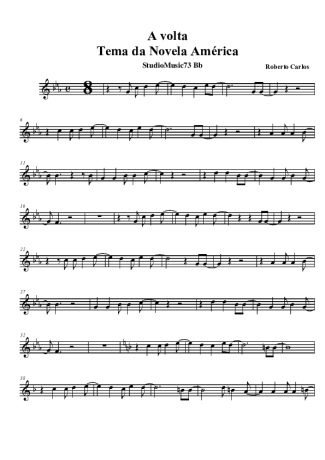 Roberto Carlos A Volta (Novela América) score for Tenor Saxophone Soprano (Bb)