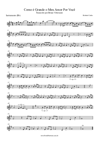 Roberto Carlos Como É Grande O Meu Amor Por Você score for Tenor Saxophone Soprano Clarinet (Bb)