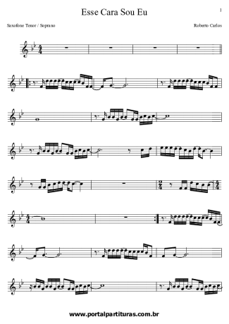 Roberto Carlos Esse Cara Sou Eu (Novela Salve Jorge) score for Tenor Saxophone Soprano (Bb)