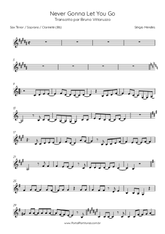 Sérgio Mendes Never Gonna Let You Go score for Tenor Saxophone Soprano (Bb)