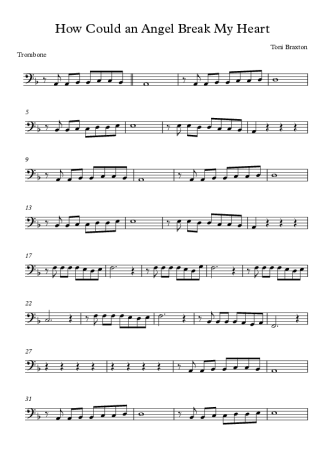 Toni Braxton How Could an Angel Break My Heart score for Trombone