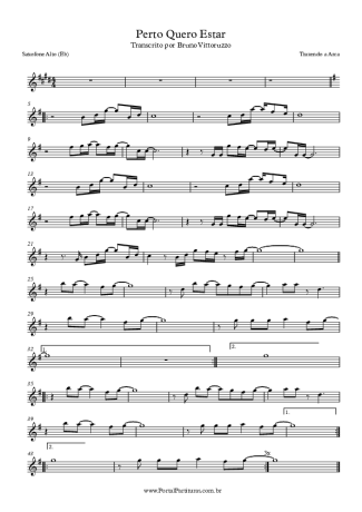 Trazendo a Arca Perto Quero Estar score for Alto Saxophone