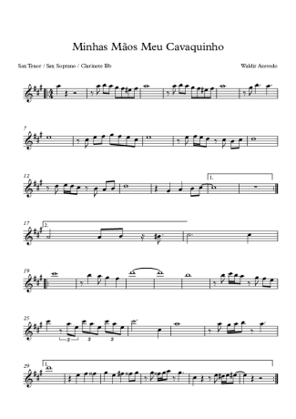 Waldir Azevedo Minhas Mãos Meu Cavaquinho score for Tenor Saxophone Soprano (Bb)